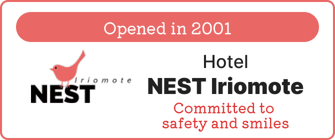 Hotel NEST Iriomote